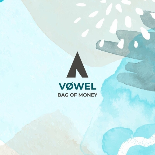 Vøwel - Bag of Money [AIAREC005]